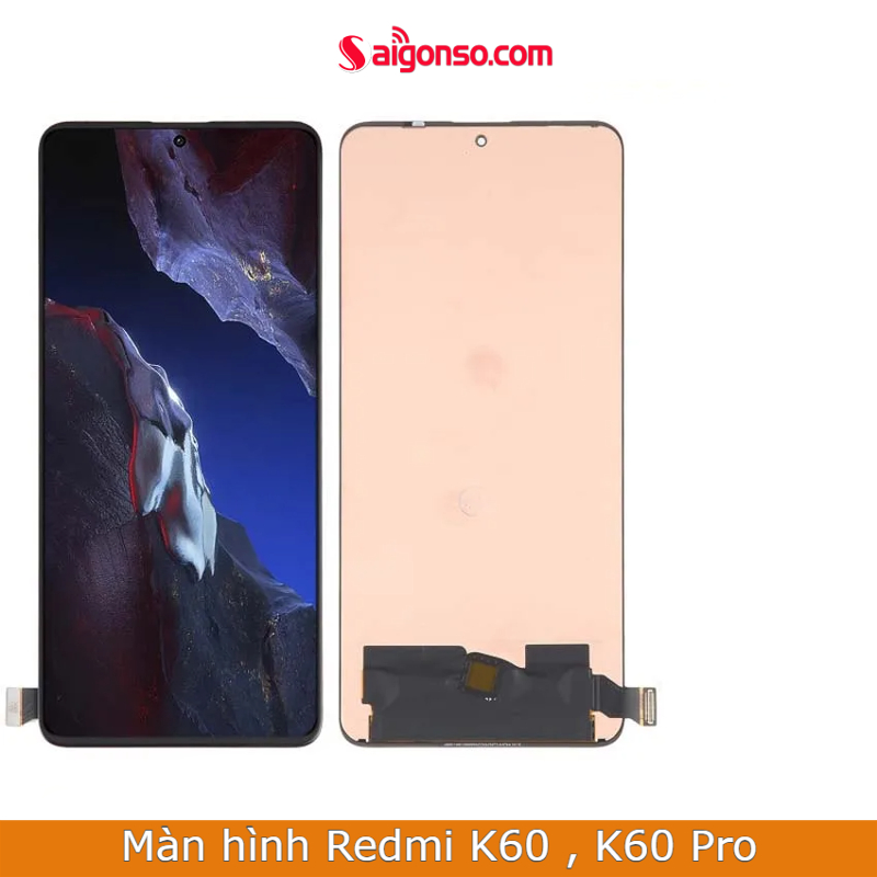 màn hình redmi k60 pro